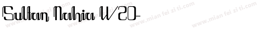 Sultan Nahia W20字体转换